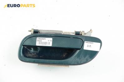 Външна дръжка за Volvo V70 II Estate (11.1999 - 12.2008), 4+1 вр., комби, позиция: задна, лява